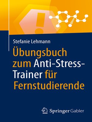 cover image of Übungsbuch zum Anti-Stress-Trainer für Fernstudierende